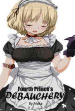 Fourth Prince's Debauchery